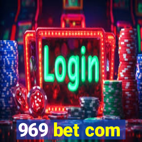 969 bet com